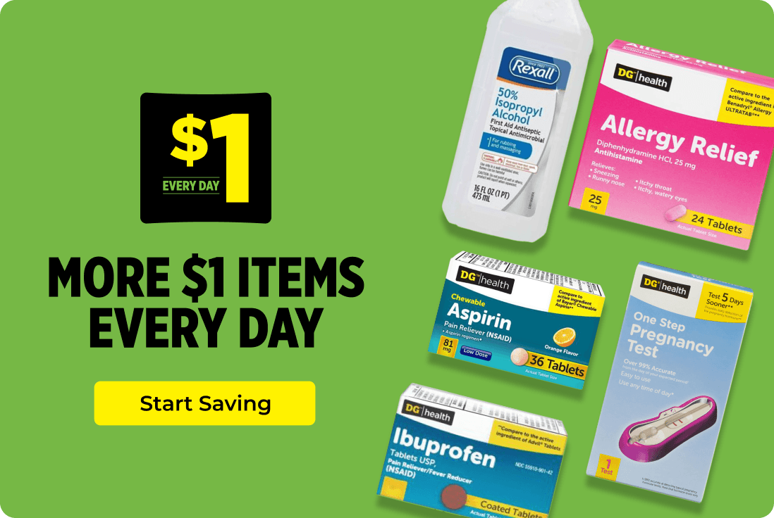 $1 Every Day — More $1 Items Every Day — Start Saving with DG Health and Rexall essentials